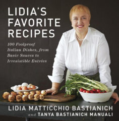 Lidia’s Favorite Recipes