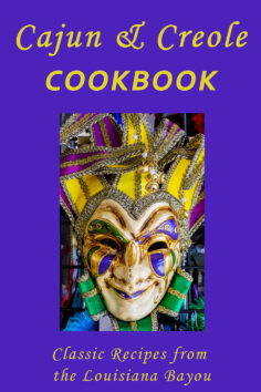 Cajun & Creole Cookbook: Classic Recipes from the Louisiana Bayou