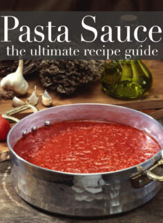 Pasta Sauce: The Ultimate Recipe Guide