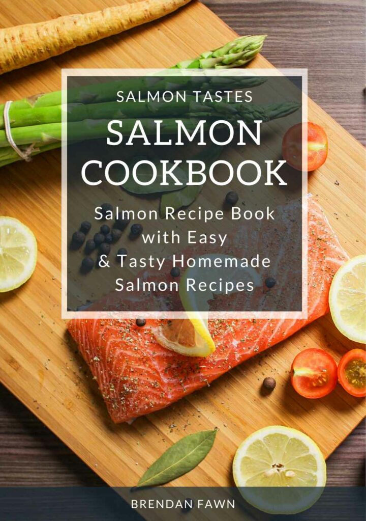 Salmon Cookbook: Salmon Recipe Book with Easy & Tasty Homemade Salmon Recipes