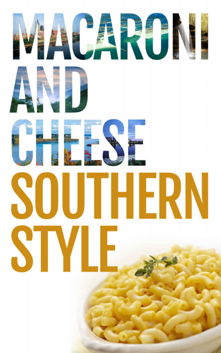 Macaroni and Cheese Southern Style