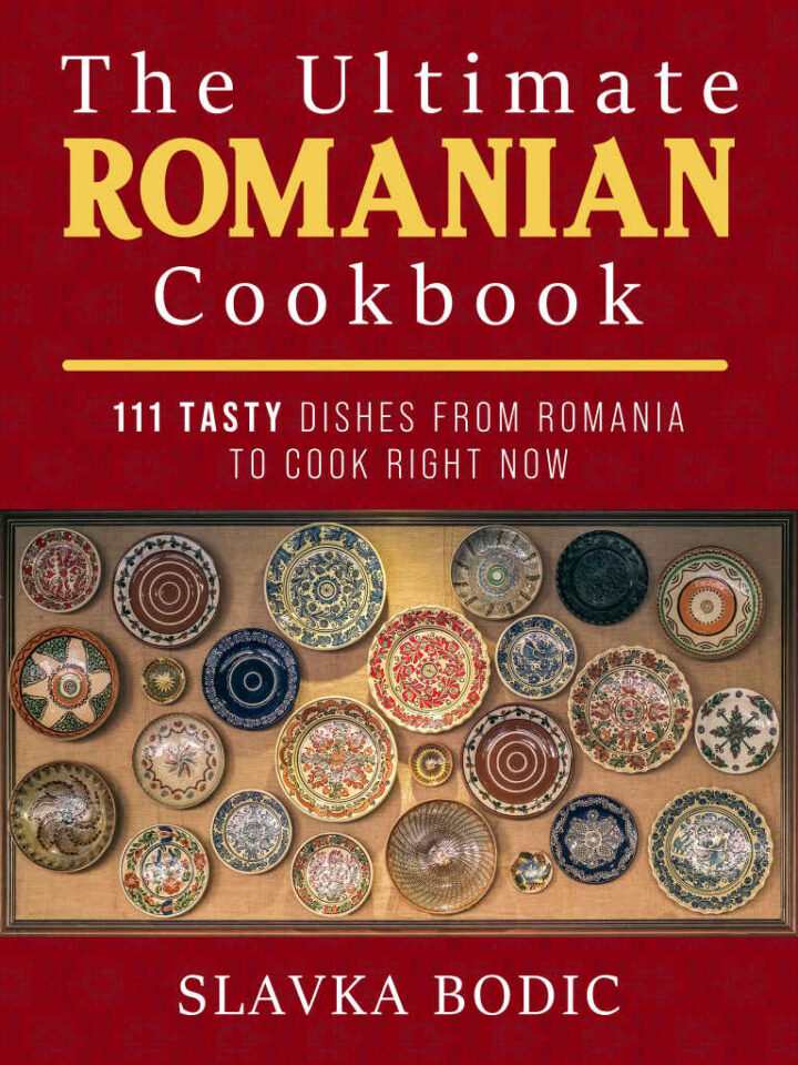The Ultimate Romanian Cookbook