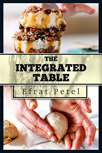 Cookbook: The Integrated Table: Nutritional Recipes for Diversified Eating