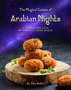 The Magical Cuisine of Arabian Nights