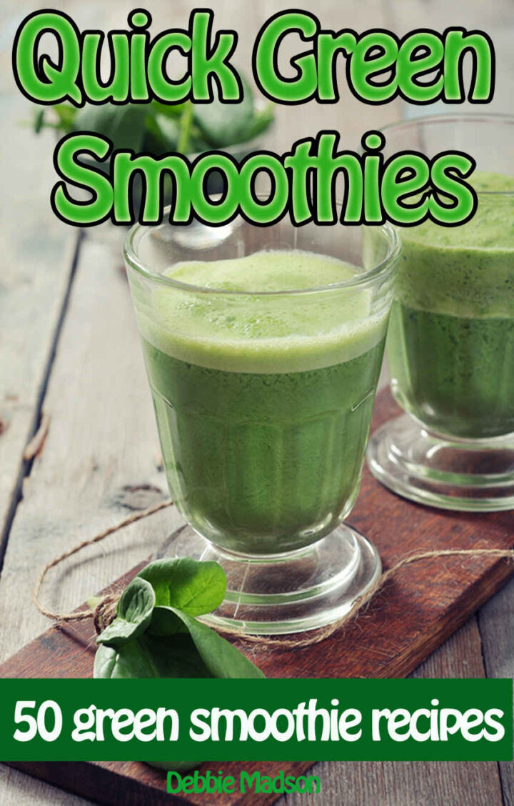 Quick Green Smoothies