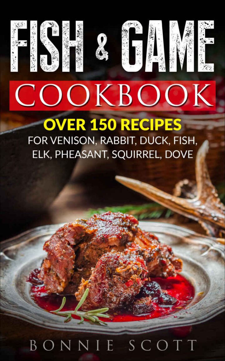 Fish & Game Cookbook