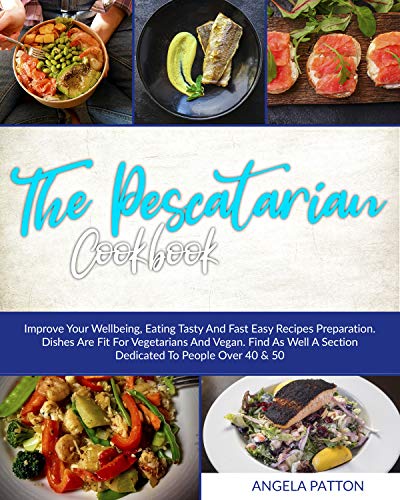 The Pescatarian Cookbook