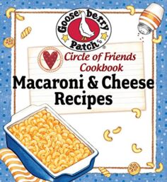 Circle Of Friends Cookbook: 25 Mac & Cheese Recipes