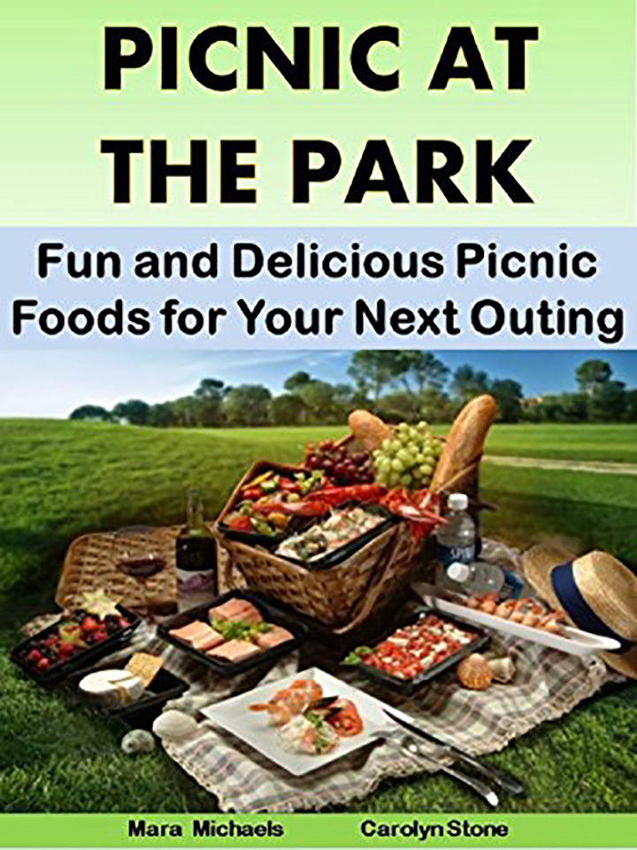 Picnic at the Park: Fun and Delicious Picnic Foods for Your Next Outing