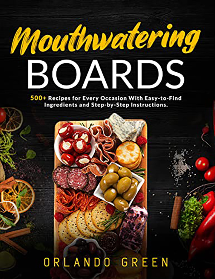 Mouthwatering Boards