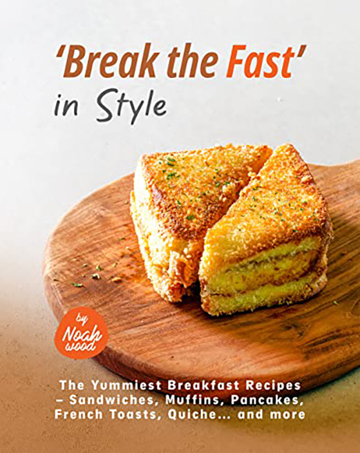 Break the Fast in Style