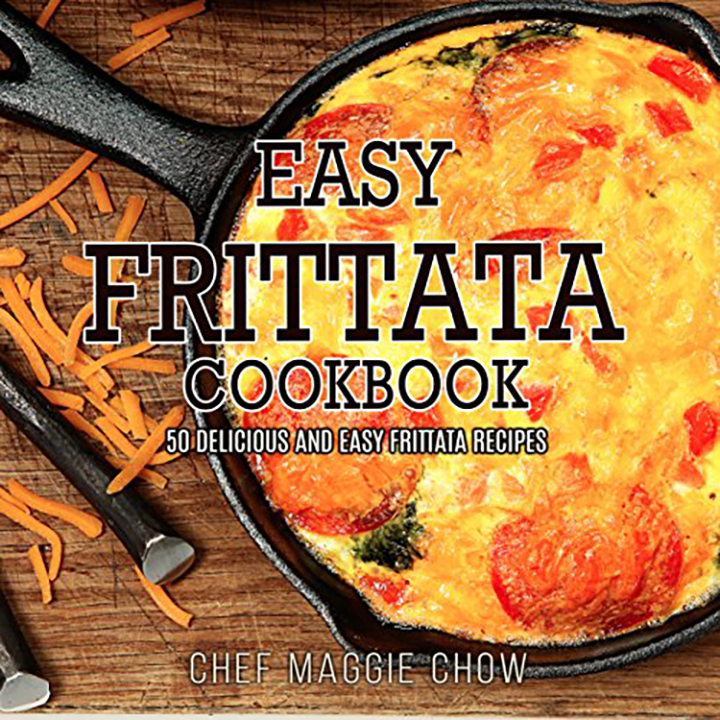 Easy Frittata Cookbook - 50 Delicious and Easy Frittata Recipes 