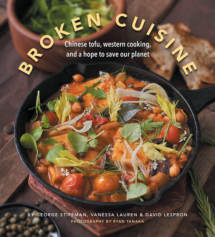 Broken Cuisine: Chinese tofu, Western cooking, and a hope to save our planet