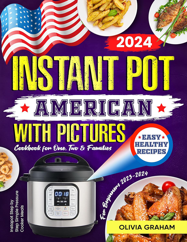 Easy American Instant Pot Cookbook for Beginners