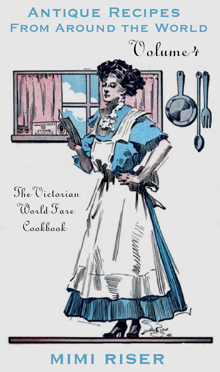 The Victorian World Fare Cookbook
