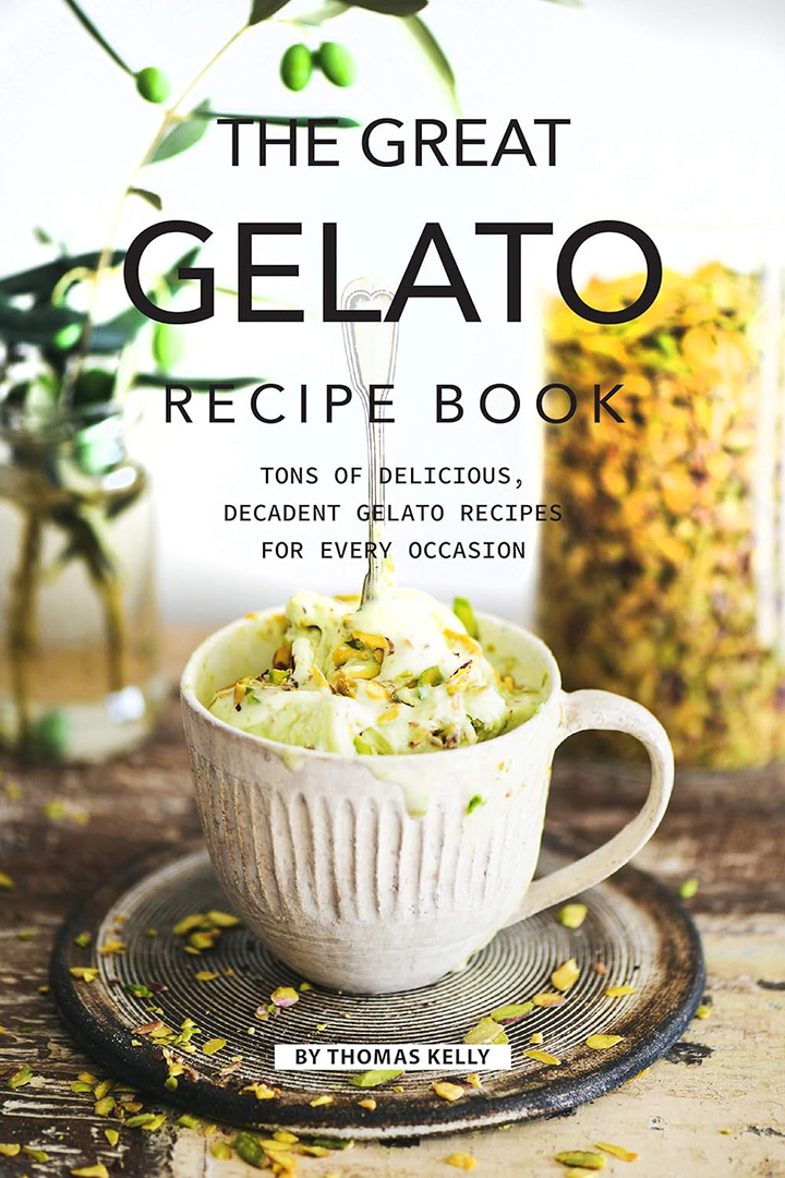 The Great Gelato Recipe Book