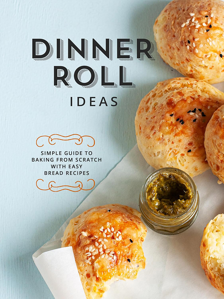 Dinner Roll Ideas