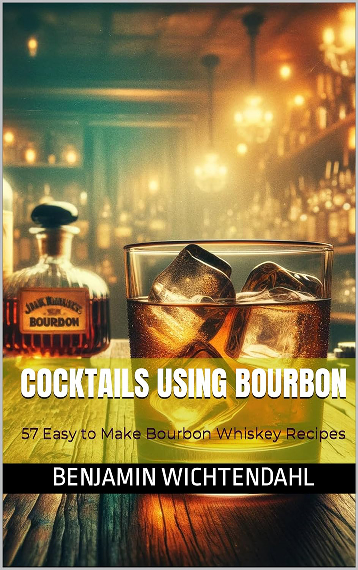 Cocktails Using Bourbon