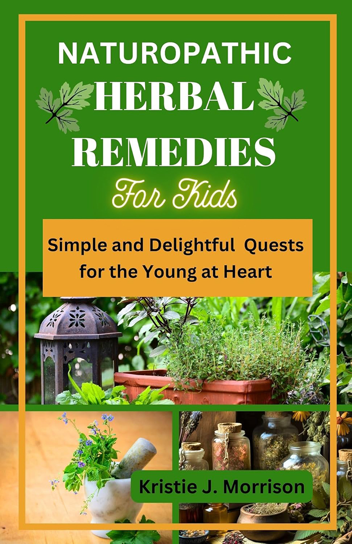 Naturopathic Herbal Remedies for Kids