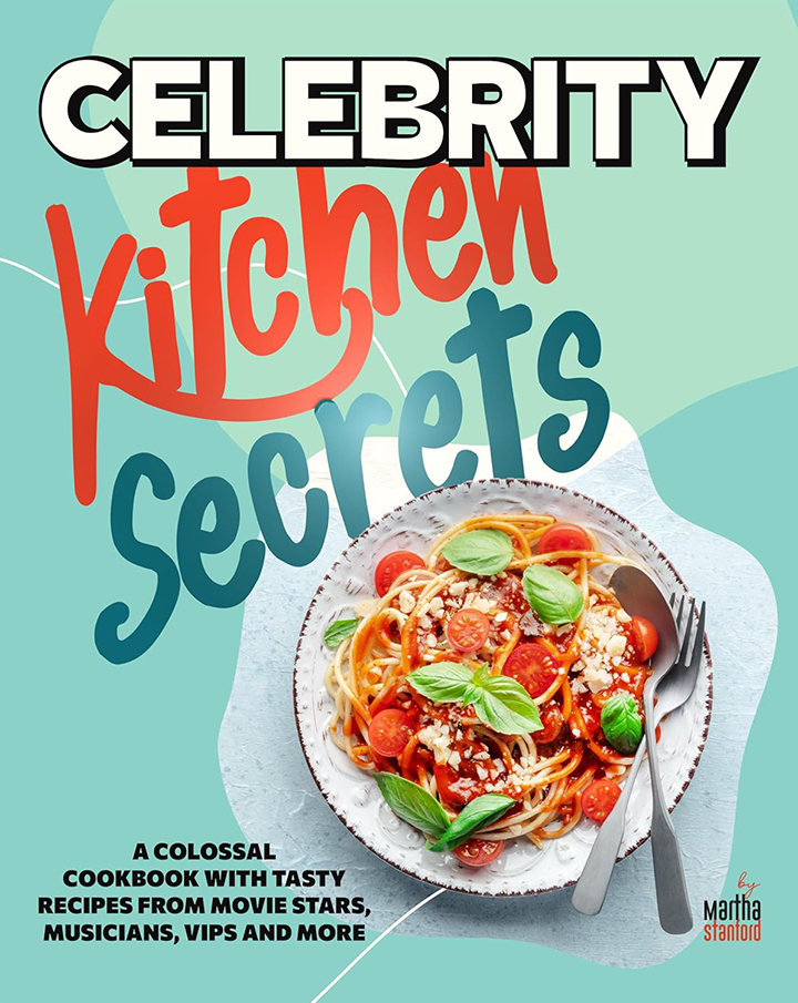 Celebrity Kitchen Secrets