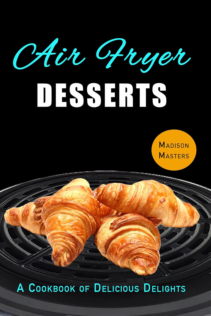 Air Fryer Dessert Recipes