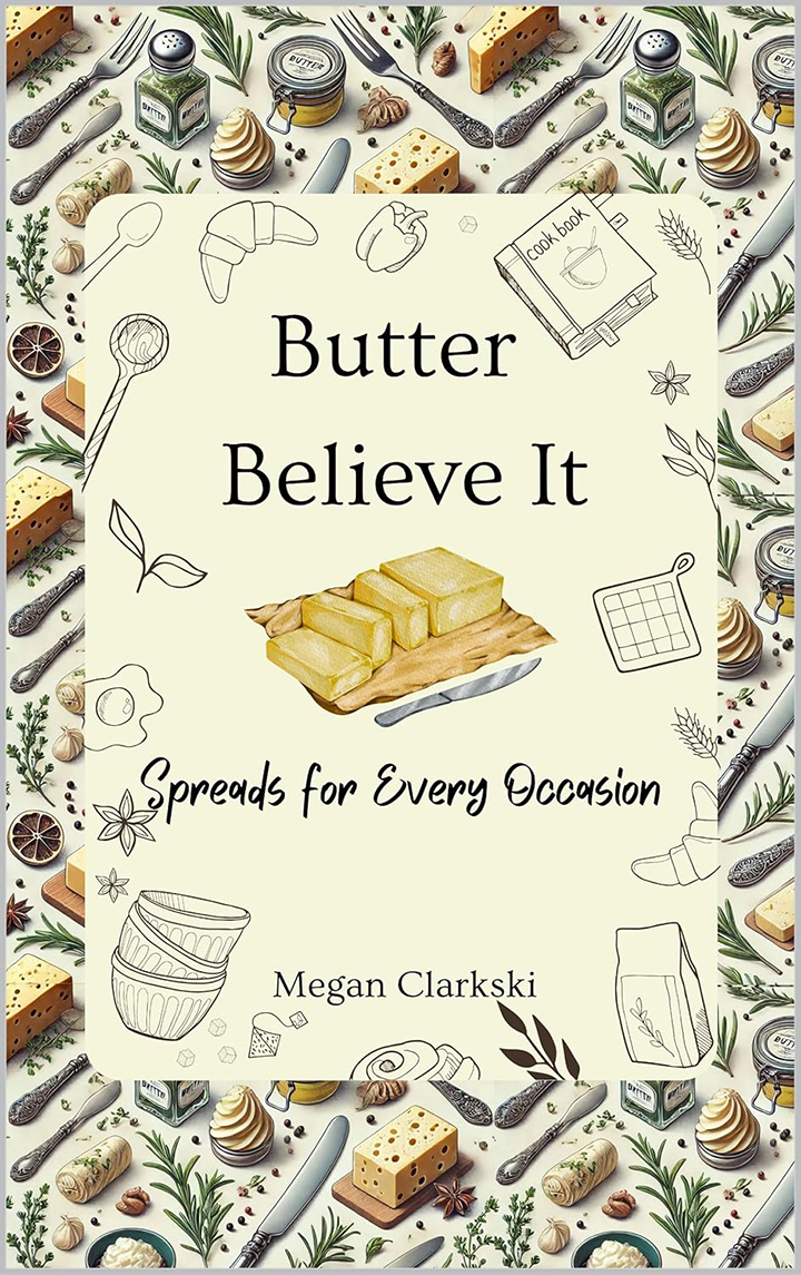 Butter Believe It