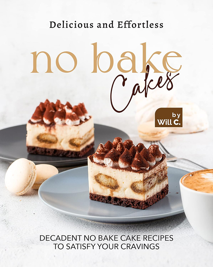 Delicious and Effortless No Bake Cakes