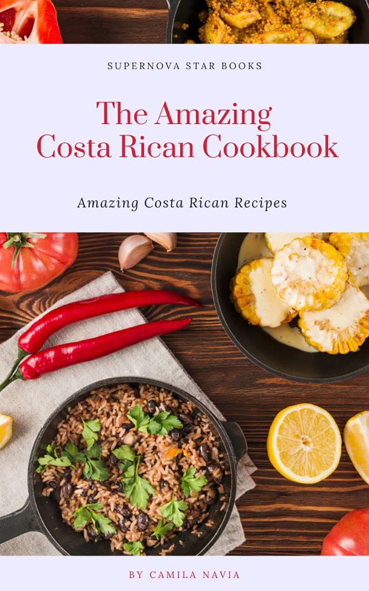 The Amazing Costa Rican Cookbook