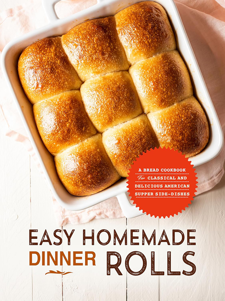 Easy Homemade Dinner Roll Recipes